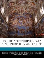 Is the Antichrist Real? Bible Prophecy and Signs