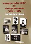 República y golpe militar en Castilleja de Guzmán (1931-1939)