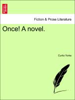 Once! a Novel