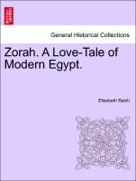 Zorah. a Love-Tale of Modern Egypt