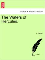 The Waters of Hercules.VOL.II