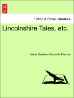 Lincolnshire Tales, Etc