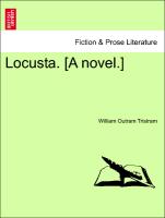 Locusta. [A Novel.]