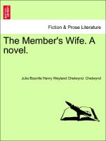 The Member's Wife. a Novel