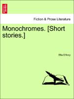 Monochromes. [Short Stories.]