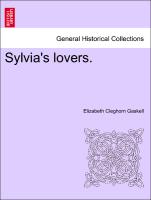 Sylvia's lovers. Second edition. Vol. II