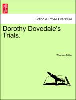 Dorothy Dovedale's Trials. Vol. II