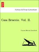 Casa Braccio. Vol. II