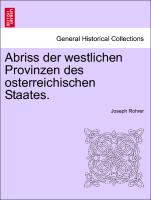 Abriss Der Westlichen Provinzen Des Osterreichischen Staates