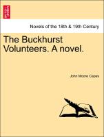 The Buckhurst Volunteers. A novel. VOL. II