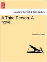 A Third Person. A novel. VOL. II