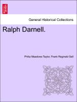 Ralph Darnell. Vol. I