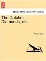 The Datchet Diamonds, Etc