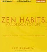 Zen Habits: Handbook for Life