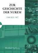 Zur Geschichte der NUKEM 1960-1987