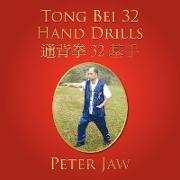 Tong Bei 32 Hand Drills