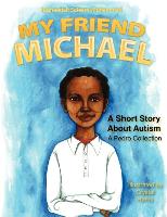 My Friend Michael: A Short Story about Autism - A Pedro Collection