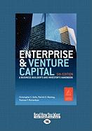 Enterprise and Venture Capital: A Business Builders' and Investors' Handbook (Large Print 16pt)