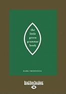 The Little Green Grammar Book (Large Print 16pt)