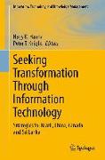 Seeking Transformation Through Information Technology