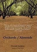 Orchards of Almonds