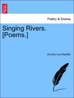 Singing Rivers. [Poems.]