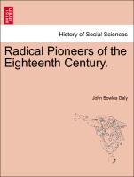 Radical Pioneers of the Eighteenth Century