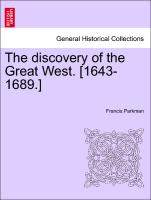 The Discovery of the Great West. [1643-1689.]