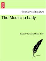 The Medicine Lady