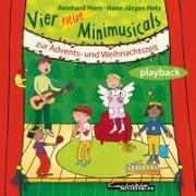 Vier neue Minimusicals zur Advents- und Weihnachtszeit. Playback-CD
