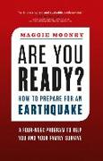 Are You Ready?: How to Prepare for an Earthquake