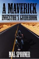 Maverick Investor's Guidebook