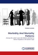 Morbidity And Mortality Patterns