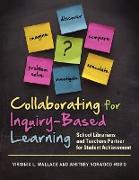 Collaborating for Inquiry-Based Learning