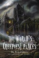 World's Creepiest Places