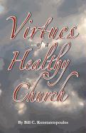 The Virtues of a Healthy Church