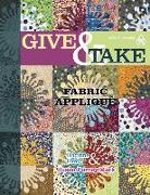 Give & Take Fabric Applique