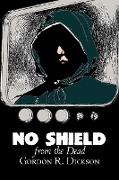 No Shield from the Dead by Gordon R. Dickson, Science Fiction, Fantasy, Adventure