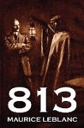 813 by Maurice LeBlanc, Fiction, Historical, Action & Adventure, Mystery & Detective