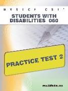 Nystce Cst Students with Disabilities 060 Practice Test 2