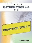 Texes Mathematics 4-8 115 Practice Test 2