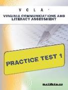 Vcla Virginia Communication and Literacy Assessment Practice Test 1