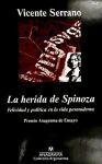 La herida de Spinoza : felicidad y política en la vida posmoderna