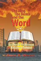 The Ring, the Bomb, and the Word