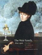 The Weir Family, 1820-1920: Expanding the Traditions of American Art