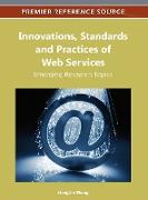 Innovations, Standards and Practices of Web Services