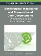 Technological, Managerial and Organizational Core Competencies