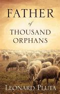 Father of Thousand Orphans