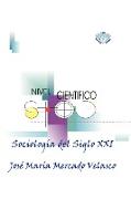 Sociologia del Siglo XXI