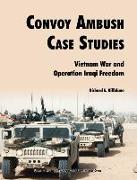 Convoy Ambush Case Studies